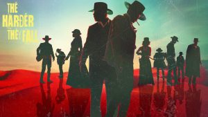 The Harder They Fall