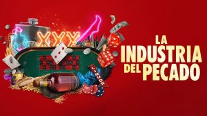LA INDUSTRIA DEL PECADO