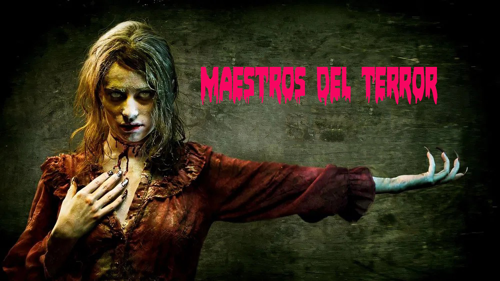 MAESTROS DEL TERROR