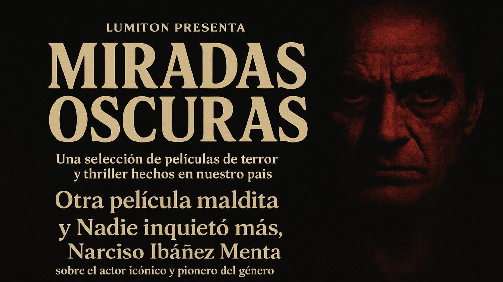 MIRADAS OSCURAS
